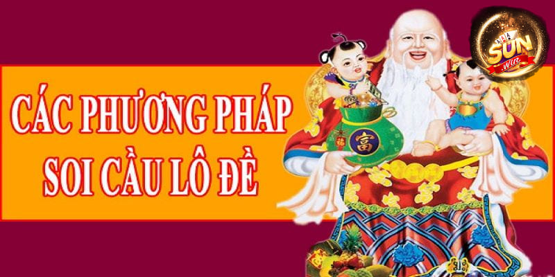 Kinh nghiệm soi cầu lô đề bảo đảm thắng lớn