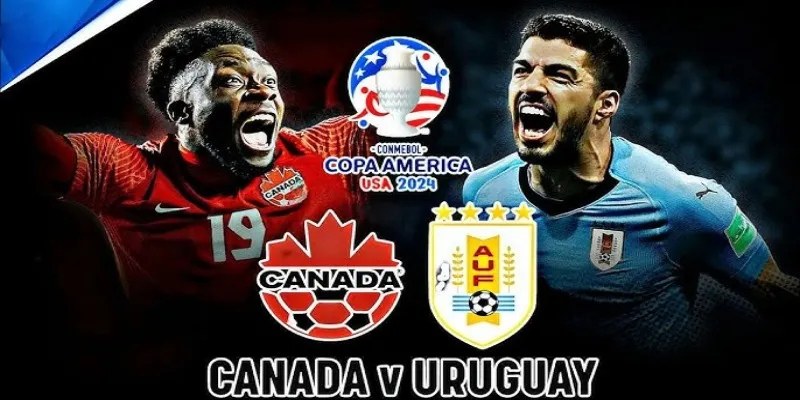 Dự đoán nhanh trận tranh hạng 3 Canada vs Uruguay