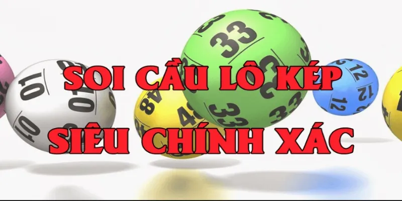 Gợi ý những lô kép cho anh em lô thủ đặt cược