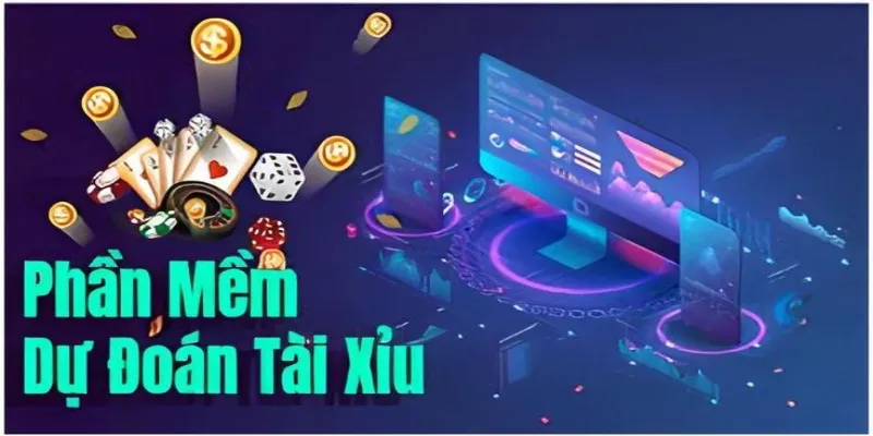 phần mềm dự đoán Tài Xỉu