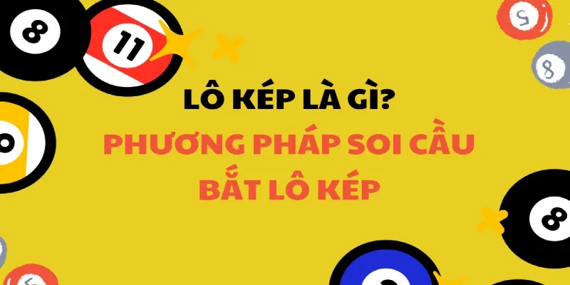 Soi cầu lô kép