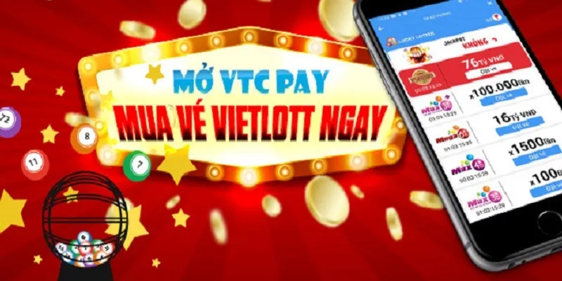 Sử dụng ứng dụng VTC Pay để đặt ngay vé Vietlott chính hãng